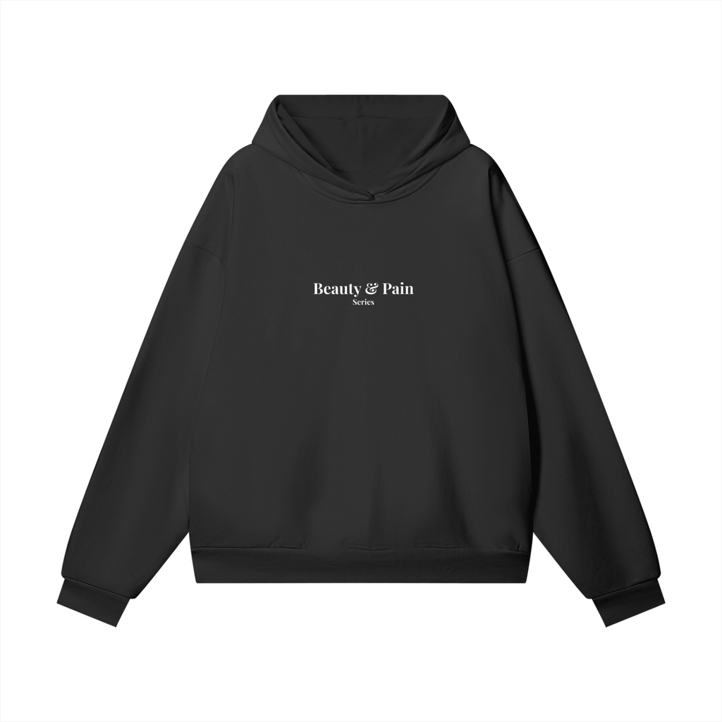Beauty & Pain Series Signature Heavyweight Hoodie